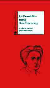 Couverture. Edition Le Temps des Cerises. La révolution russe, de Rosa Luxemburg. 2001-09-01